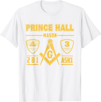 Greats Masonic Prince Hall Masons 2B1 ASK1 Father's Day Gift T-Shirt (1)