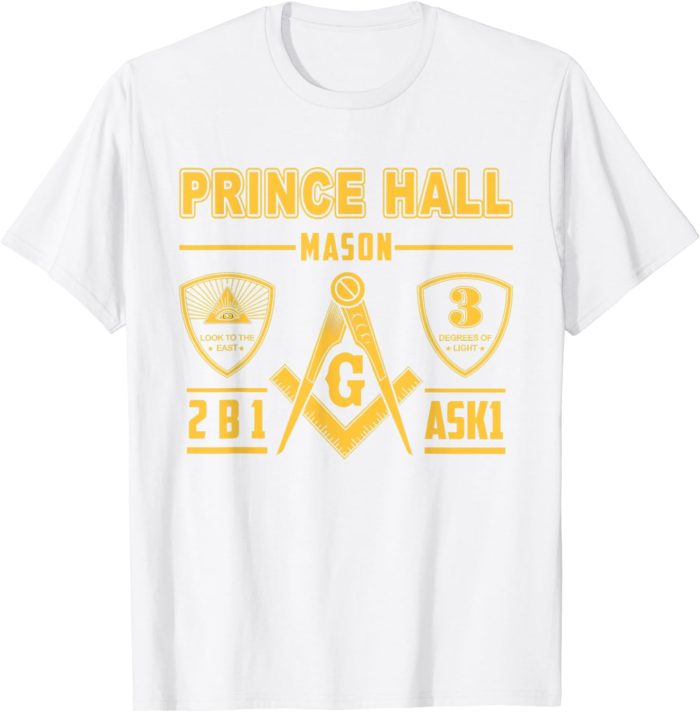 Greats Masonic Prince Hall Masons 2B1 ASK1 Father's Day Gift T-Shirt (1)