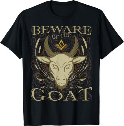 Masonic Beware Of The Goat Funny Freemason T-Shirt (1)